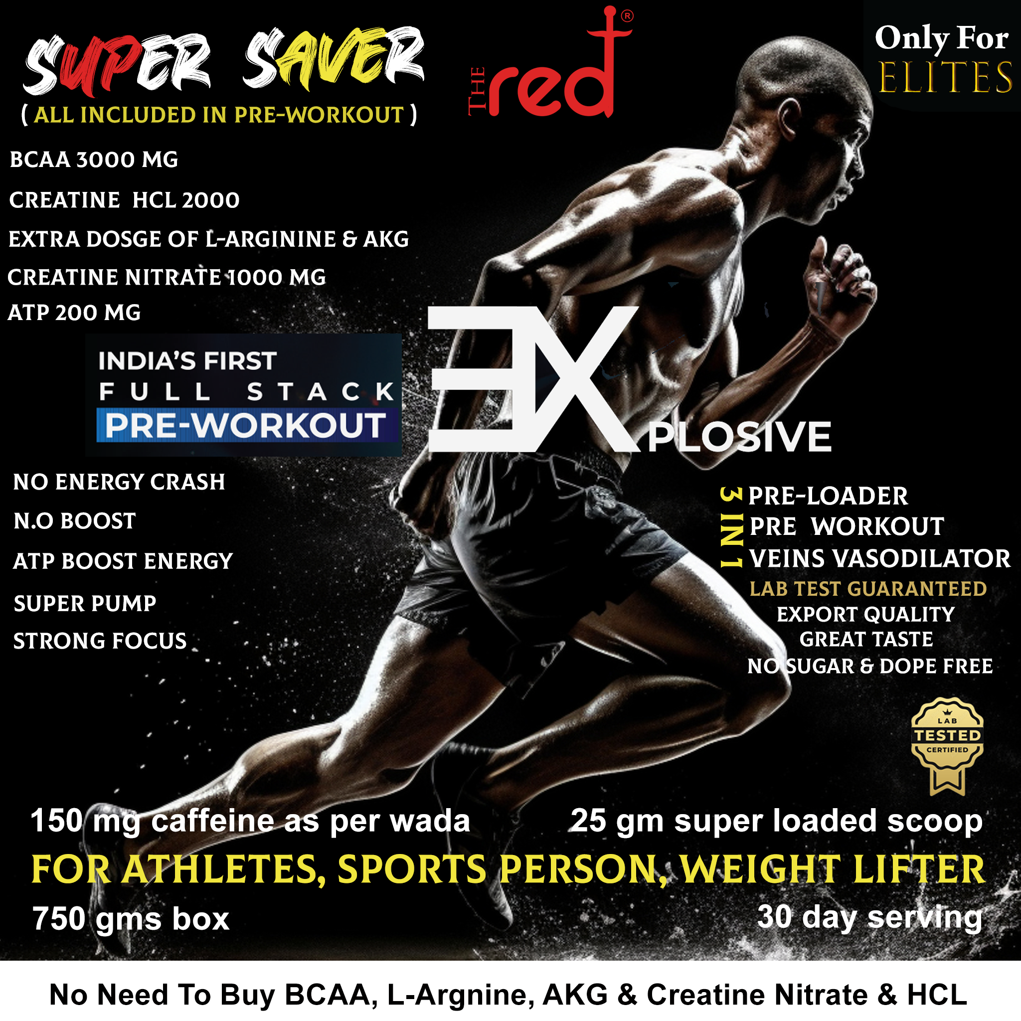 The Red Explosive 3 in1 Preworkout | ATP 200 mg | Heart Health  | Veins Vasodilator | Preloader I Lab Tested I Sugar free I 750 gms / 30 servings